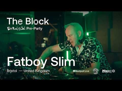 ​Fatboy Slim @ The Block x Southern Fried Records