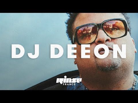 DJ Deeon (DJ set) - Rinse France