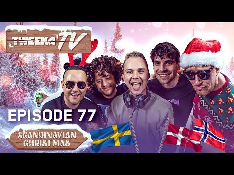 Tweeka TV - Episode 77 (A Scandinavian Christmas)
