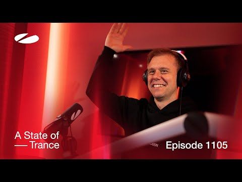 A State Of Trance Episode 1105 (@astateoftrance)