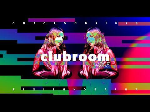 Club Room 205 with Anja Schneider
