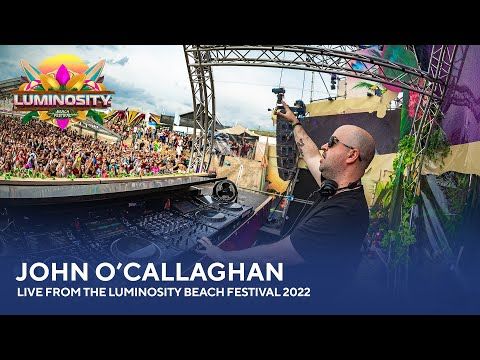 John O'Callaghan - Live from the Luminosity Beach Festival 2022 #LBF22