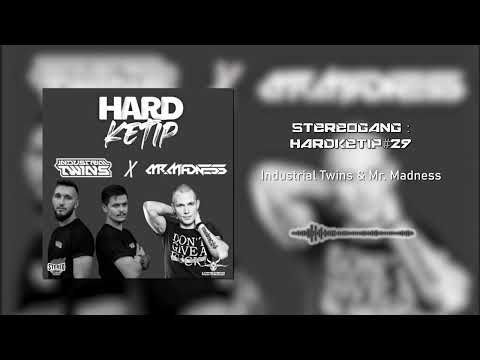 STEREOGANG : HARDKETIP#29 Industrial Twins & Mr.Madness
