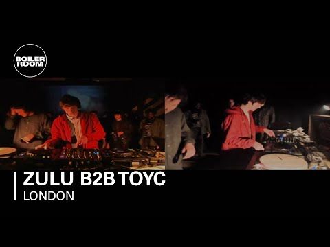 Zulu b2b Toyc 45 min Boiler Room DJ Set