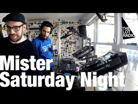 Mister Saturday Night Video @ The Lot Radio (Nov 10, 2017)