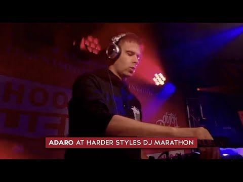 Adaro at Harder Styles DJ Marathon