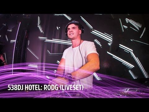 Rodg | Liveset | 538DJ Hotel 2016