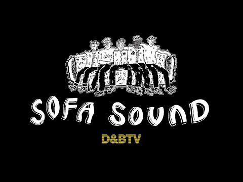 Break & MC Gusto - D&BTV #224: Sofa Sound Label Launch
