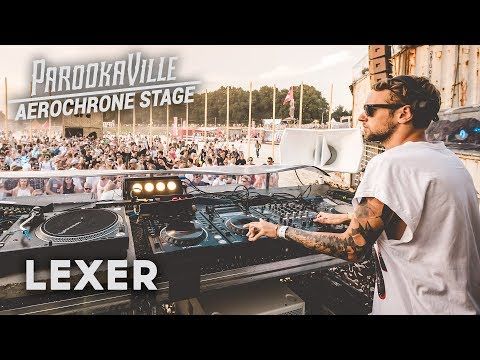 LEXER LIVE @ Parookaville 2017 | Aerochrone Stage