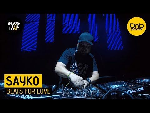 Sayko - Beats for Love 2018 [DnBPortal.com]