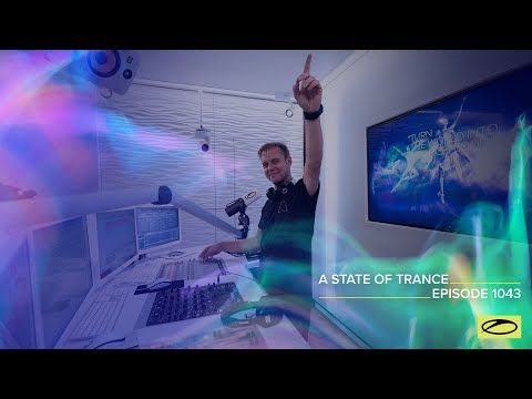 A State Of Trance Episode 1043 - Armin van Buuren ( @A State Of Trance )