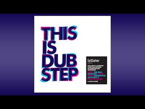 GetDarker presents: This Is Dubstep Vol. 1 [Mixed by Darkside]