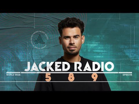 Jacked Radio #589 by Afrojack