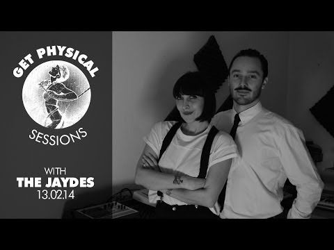 Get Physical Sessions Episode 11 with The Jaydes