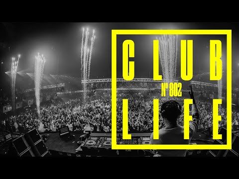 CLUBLIFE by Tiësto Episode 802