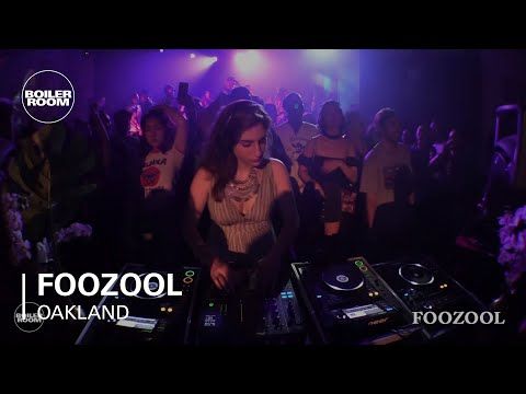 FOOZOOL Boiler Room Oakland DJ Set