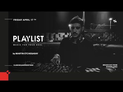 We Must PLAYLIST by Martin Etchegaray