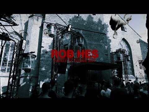 Rob Hes | Church Of Techno 2021