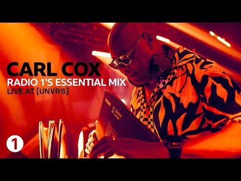 Carl Cox @ UNVRS, Ibiza (BBC Radio 1 Essential Mix)