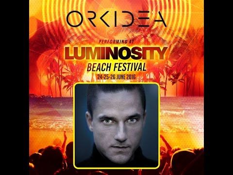 Orkidea [FULL SET] @ Luminosity Beach Festival 25-06-2016