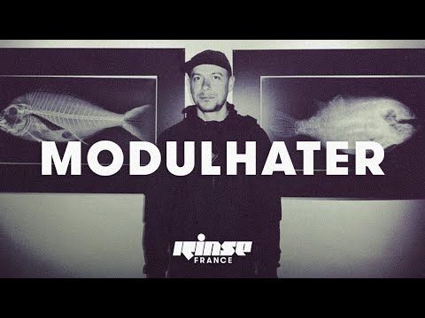 Modulhater (live) - Rinse France
