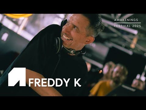 Freddy K @ Awakenings Festival, 2025