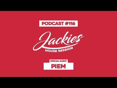 Piem - Jackies Music House Session Podcast #116