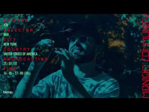 Midnight Community #28 w/ Nhii - 25.01.21