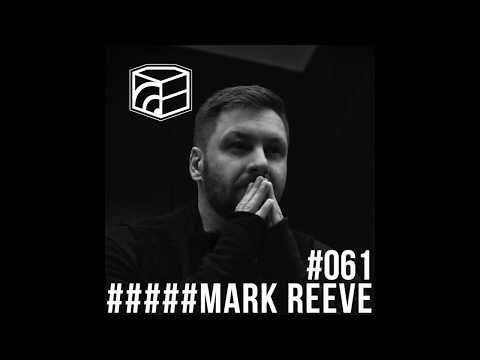 Mark Reeve – Jeden Tag ein Set Podcast 061