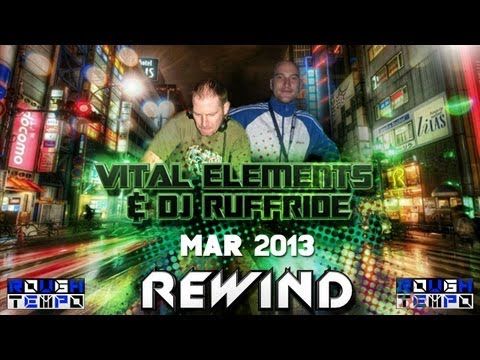 VITAL ELEMENTZ & DJ RUFFRIDE - March 2013