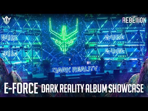 E-Force 'Dark Reality' Album Showcase @ REBELLiON 2023 - THE ECLIPSE
