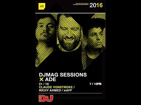 DJ Mag ADE Sessions: Claude VonStroke, Richy Ahmed & wAFF