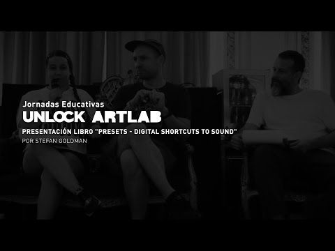 Unlock Artlab - Entrevista Stefan Goldman