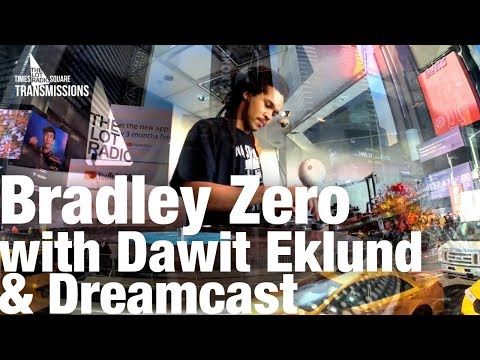 Bradley Zero with Dawit Eklund & Dreamcast @ Times Square Transmissions (Dec 26, 2018)