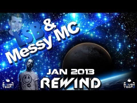 LSB & MESSY MC - Rough Tempo LIVE! - January 2013