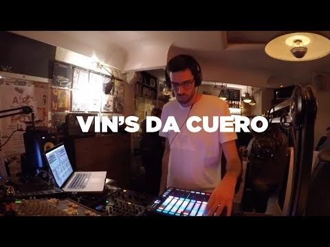 Vin's Da Cuero • DJ Set • Le Mellotron