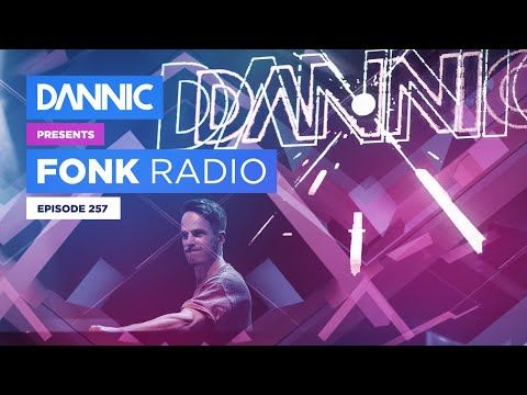 DANNIC Presents: Fonk Radio | FNKR257