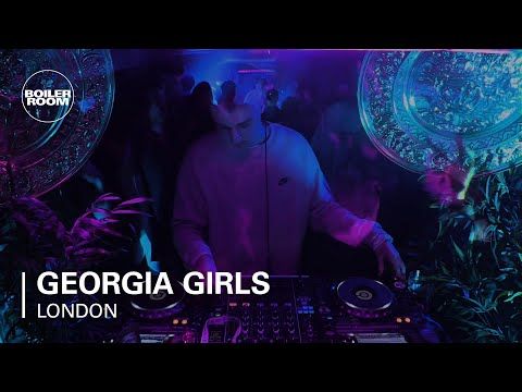 Georgia Girls Boiler Room London DJ Set