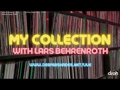 MY COLLECTION #008 w/ Lars Behrenroth - It's Spelled Vinyl