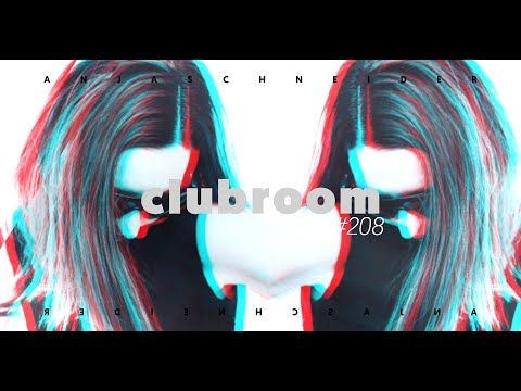 Club Room 208 with Anja Schneider