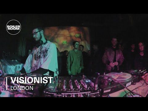 Visionist Boiler Room DJ Set