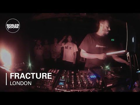 Fracture Boiler Room DJ Set
