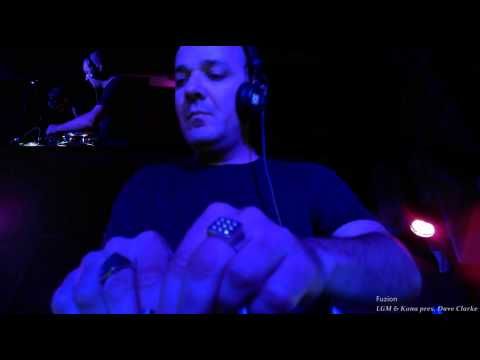 Fuzion Part 2 - 03/11/2013 @ Beetle Bar - LGM & KANA pres. Dave Clarke