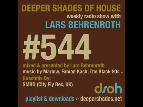 Deeper Shades Of House #544 - guest mix by SMBD (Freerange Rec / Modern Dialect)