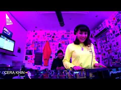 Cera Khin @ The Lot Radio (April 12th 2019)