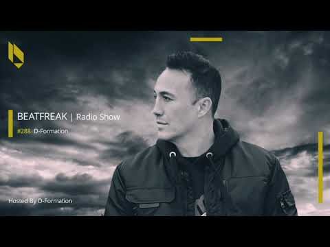 Beatfreak Radio Show By D Formation #288 | D Formation