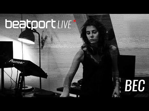 BEC - Beatport Live