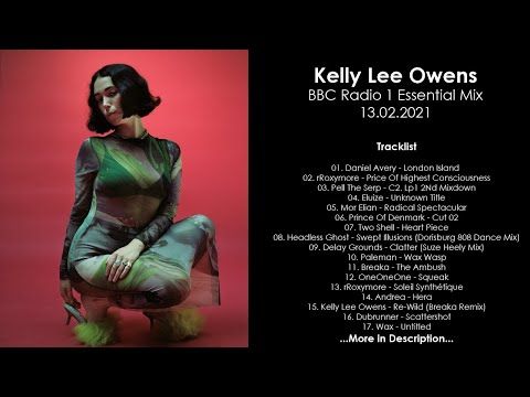 Kelly Lee Owens (UK) @ BBC Radio 1 Essential Mix 13.02.2021