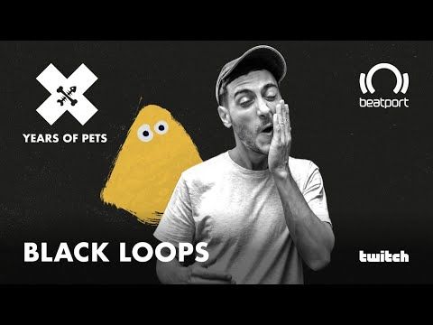 Black Loops DJ set - Pets Recordings | @Beatport Live