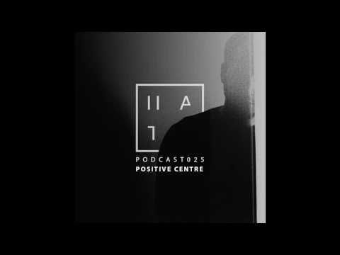 Positive Centre - HATE Podcast 025 (02nd April 2017)